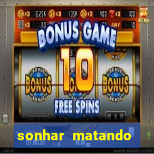 sonhar matando porco jogo do bicho