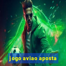 jogo aviao aposta