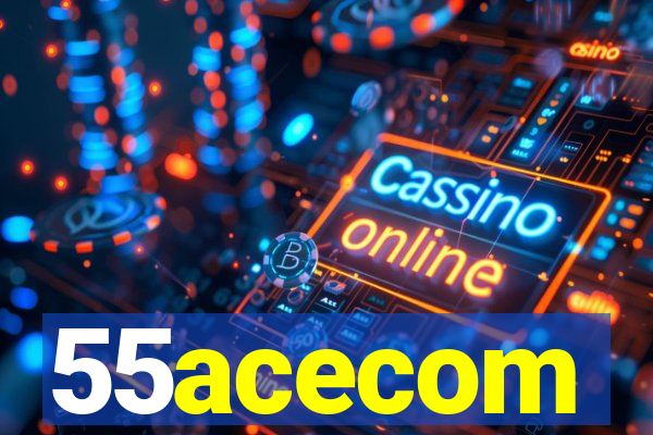 55acecom