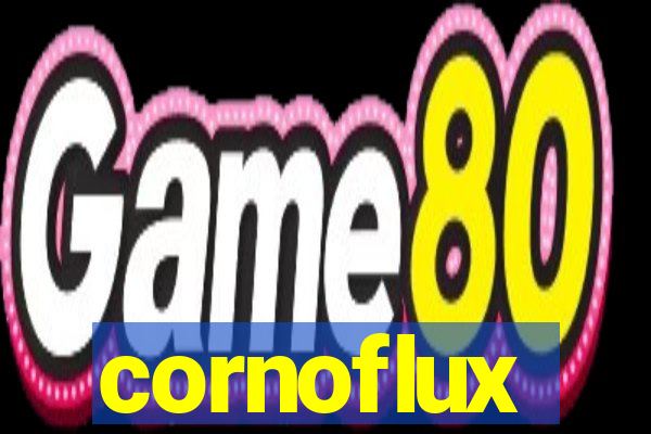 cornoflux