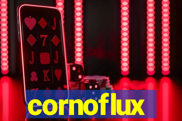 cornoflux