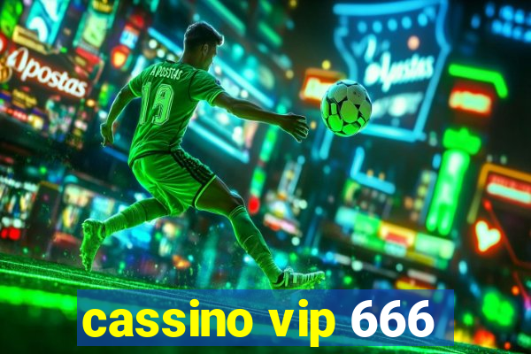 cassino vip 666