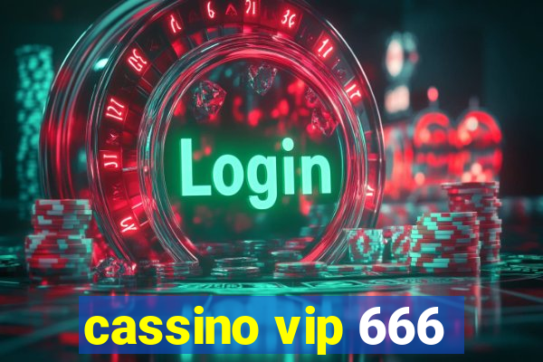 cassino vip 666