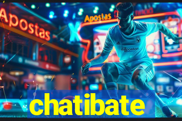 chatibate