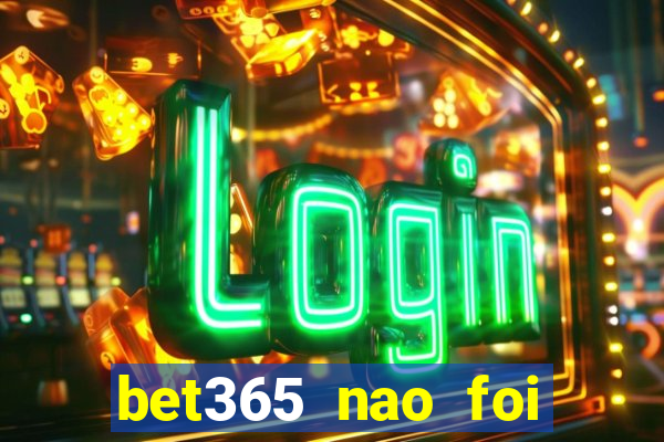 bet365 nao foi possivel processar seu deposito