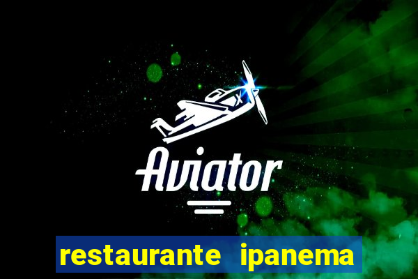 restaurante ipanema porto alegre