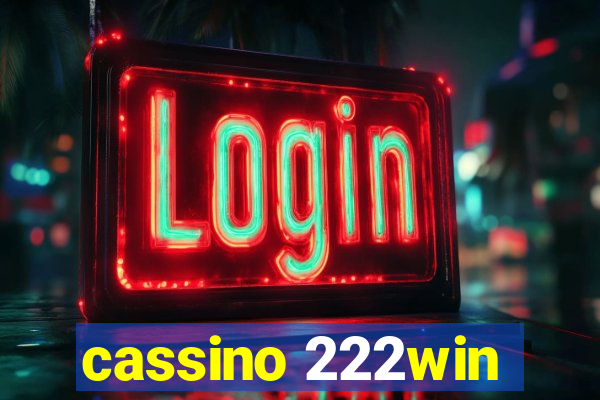 cassino 222win