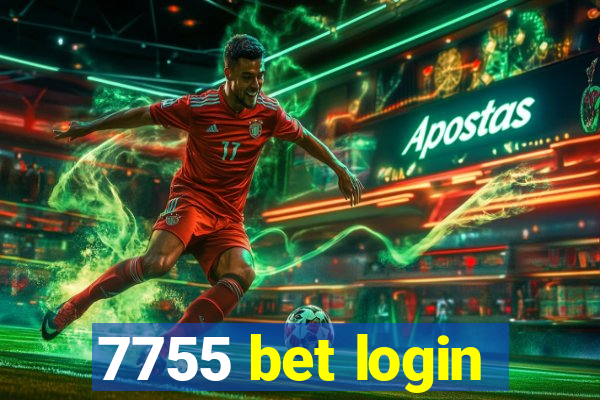 7755 bet login