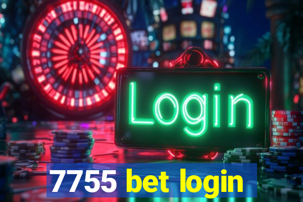 7755 bet login