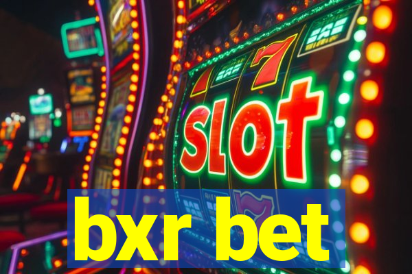 bxr bet