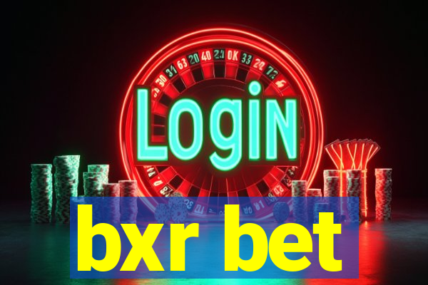 bxr bet