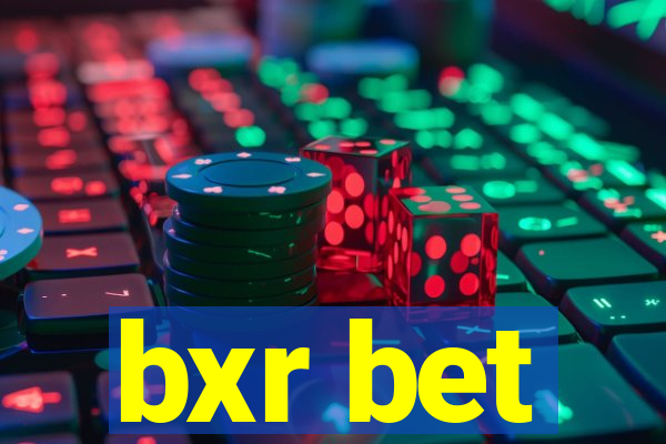 bxr bet