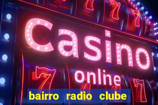 bairro radio clube em santos