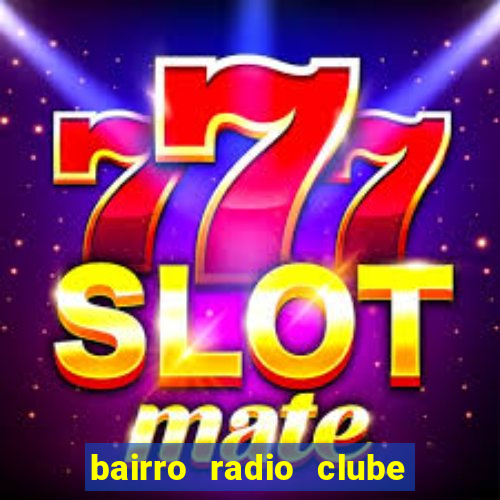 bairro radio clube em santos