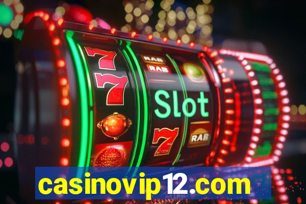 casinovip12.com