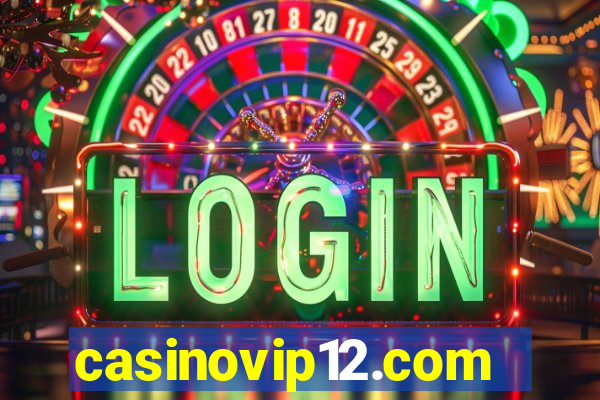 casinovip12.com