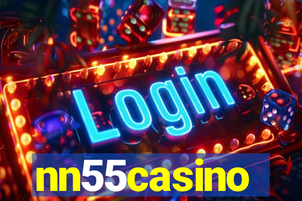 nn55casino