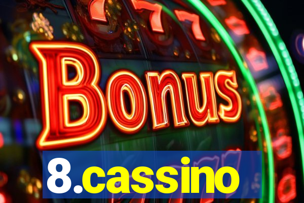 8.cassino