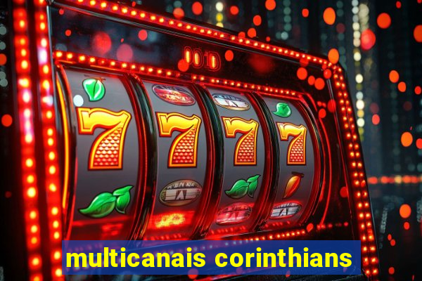 multicanais corinthians