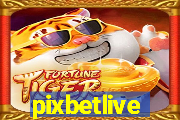 pixbetlive