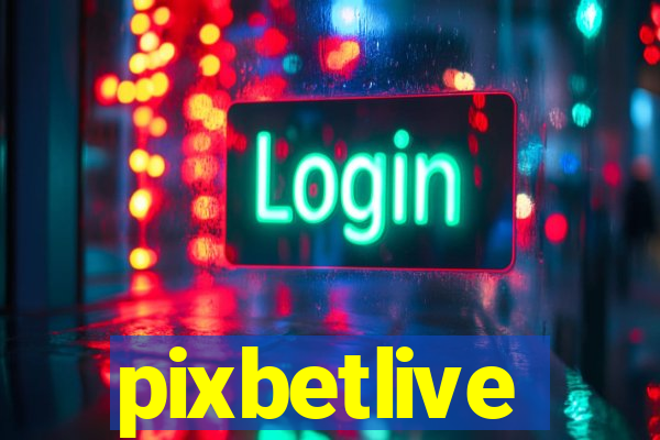 pixbetlive