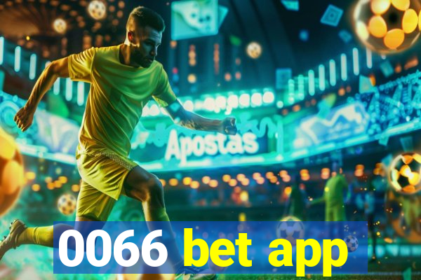 0066 bet app