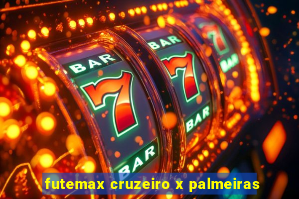 futemax cruzeiro x palmeiras