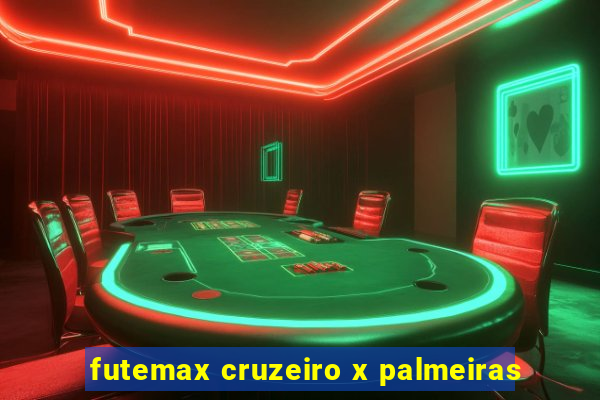 futemax cruzeiro x palmeiras