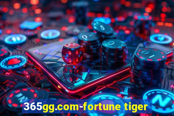 365gg.com-fortune tiger