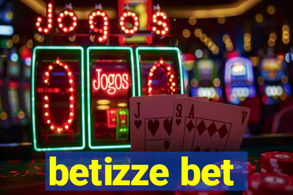 betizze bet