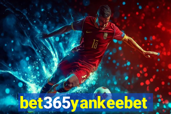 bet365yankeebet