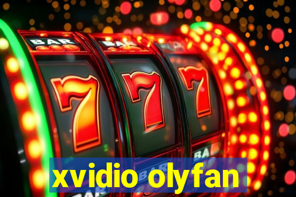 xvidio olyfan