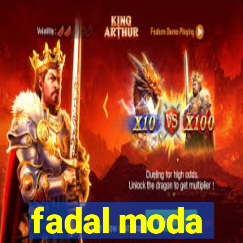 fadal moda