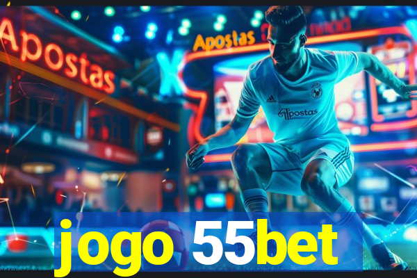 jogo 55bet