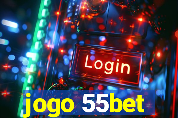 jogo 55bet