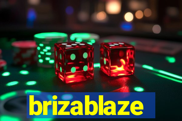 brizablaze