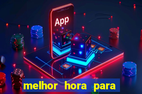 melhor hora para jogar fortune dragon