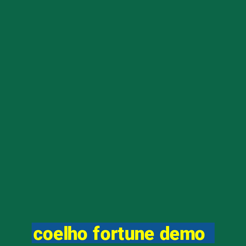 coelho fortune demo