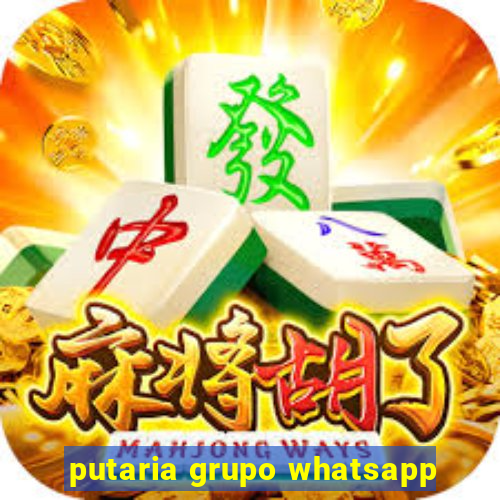 putaria grupo whatsapp