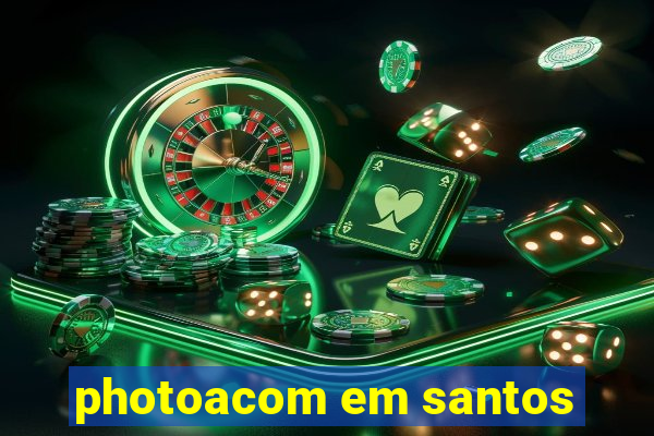 photoacom em santos