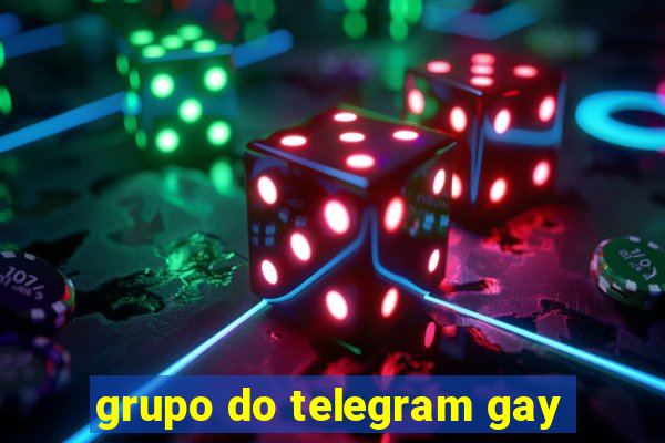 grupo do telegram gay