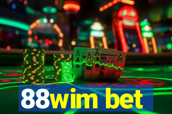 88wim bet