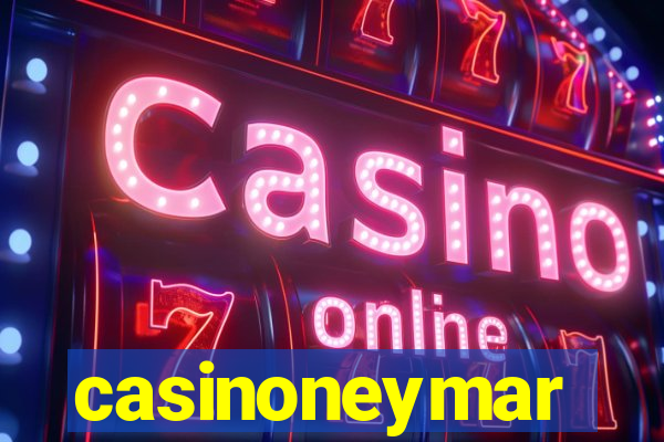 casinoneymar