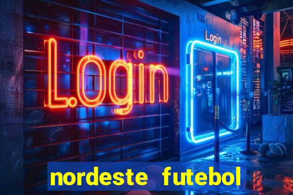 nordeste futebol vip net