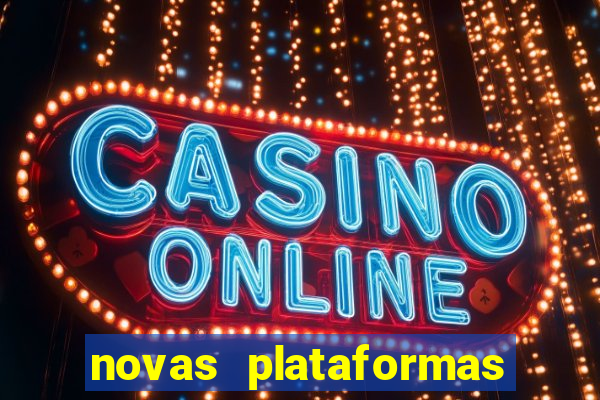 novas plataformas do fortune tiger