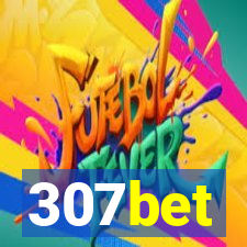 307bet