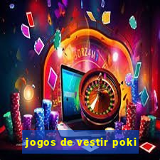 jogos de vestir poki