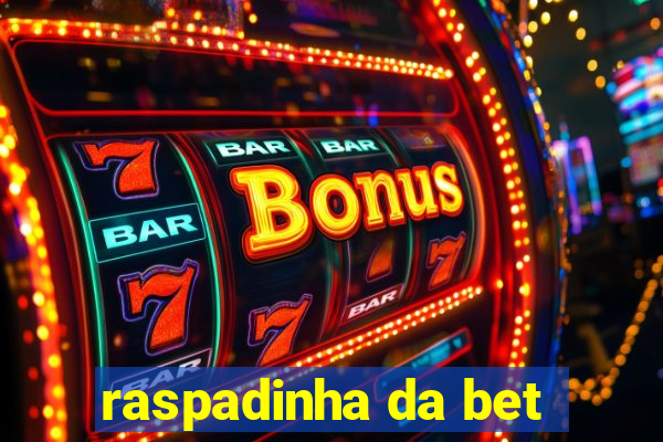 raspadinha da bet