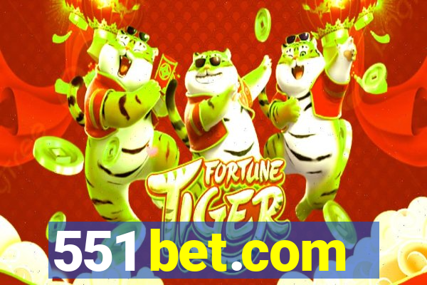 551 bet.com