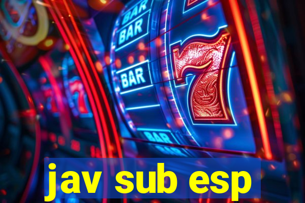 jav sub esp